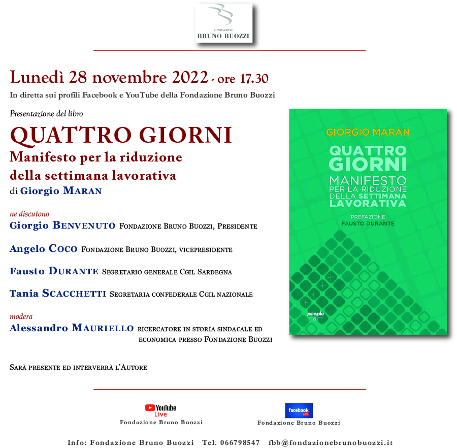 Luned 28 novembre 2022, ore 17,30. Presentazione del libro di Giorgio Maran Quatto giorni. Manifesto per la riduzione della settimana lavorativa