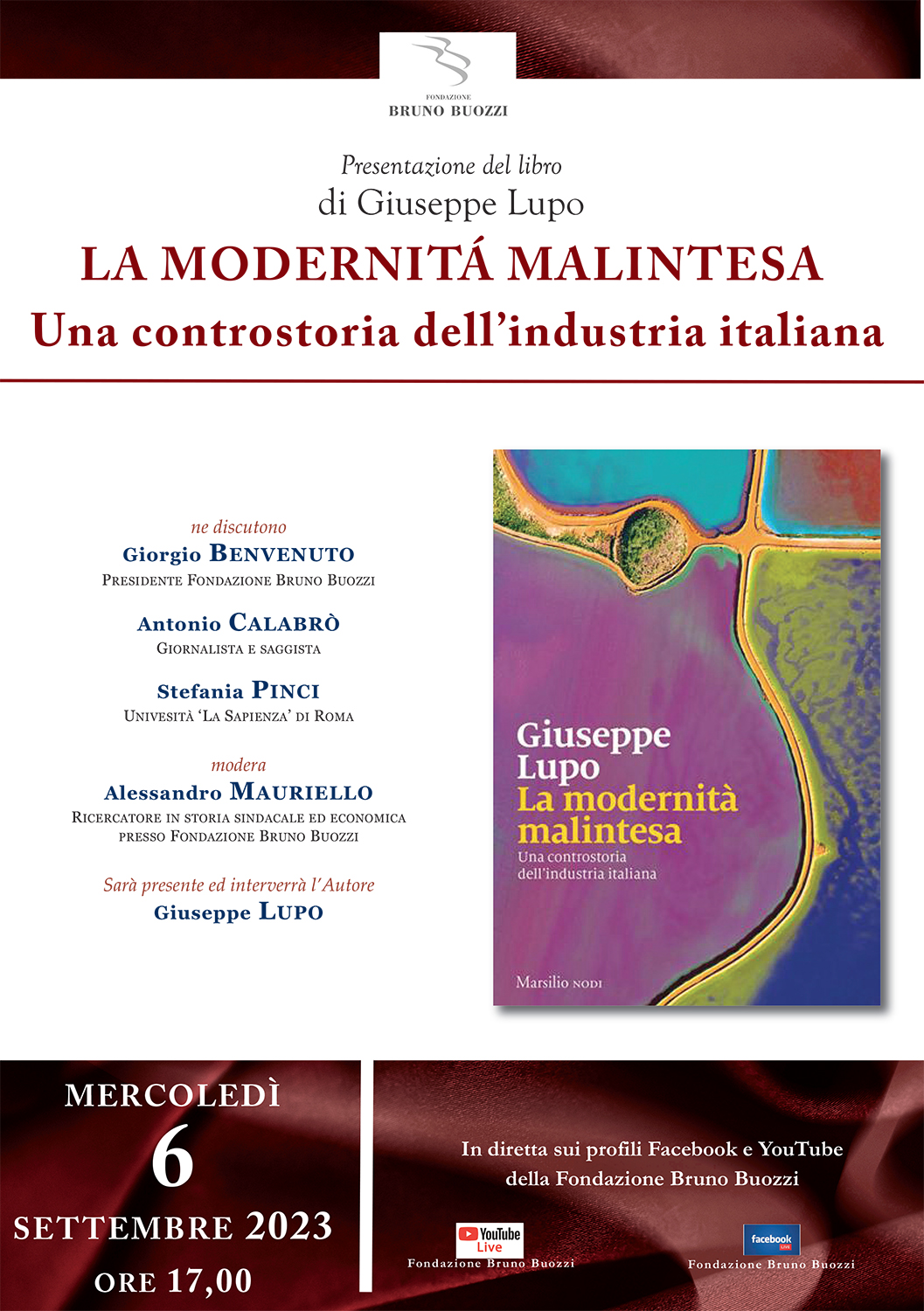 Mercoled 6 settembre 2023, ore 17,00. Presentazione del libro di Giuseppe Lupo La modernit malintesa. Una controstoria dellindustria italiana