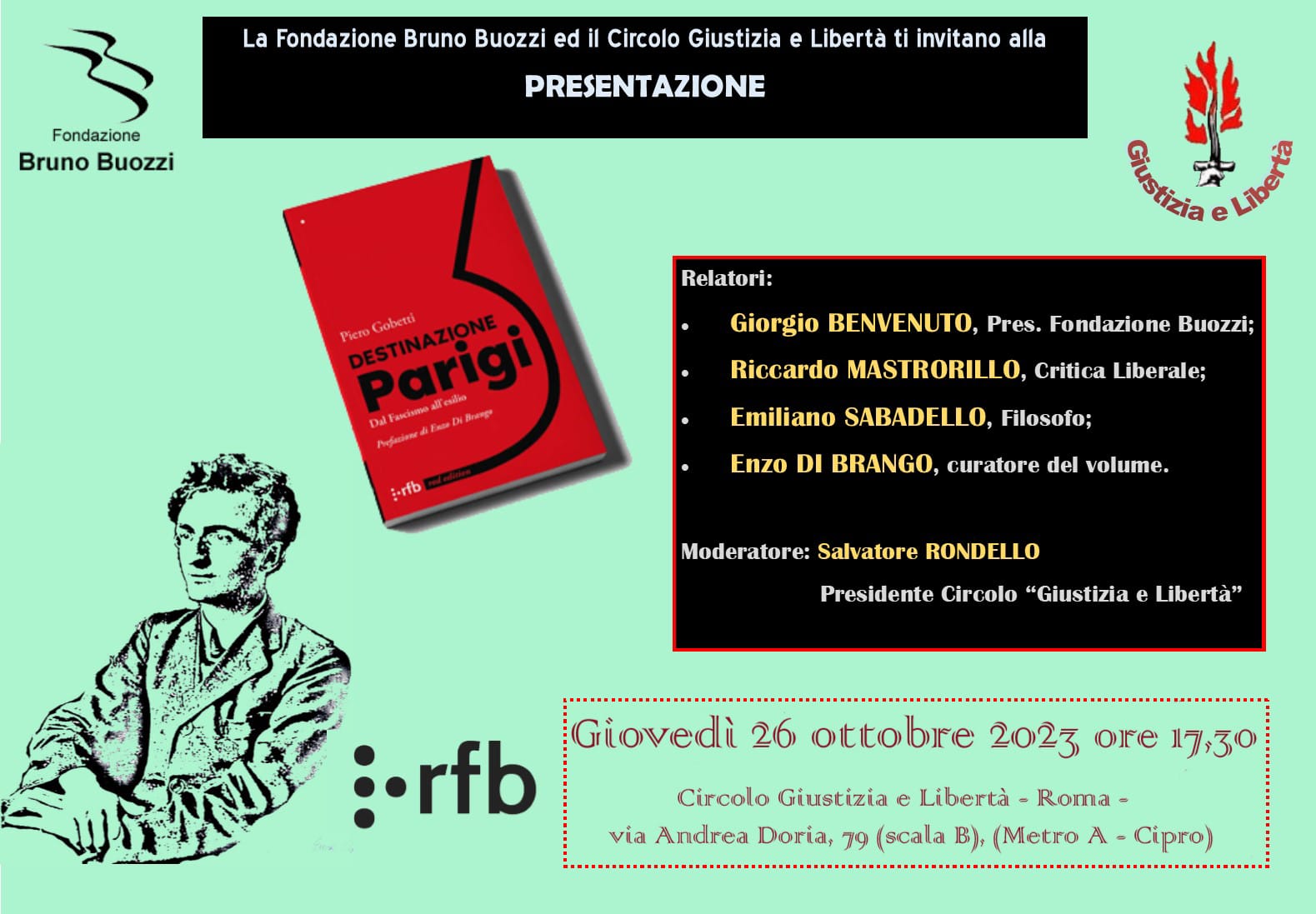 Gioved 26 ottobre 2023, ore 17.00. Roma, Circolo Giustizia e Libert. Piero Gobetti 