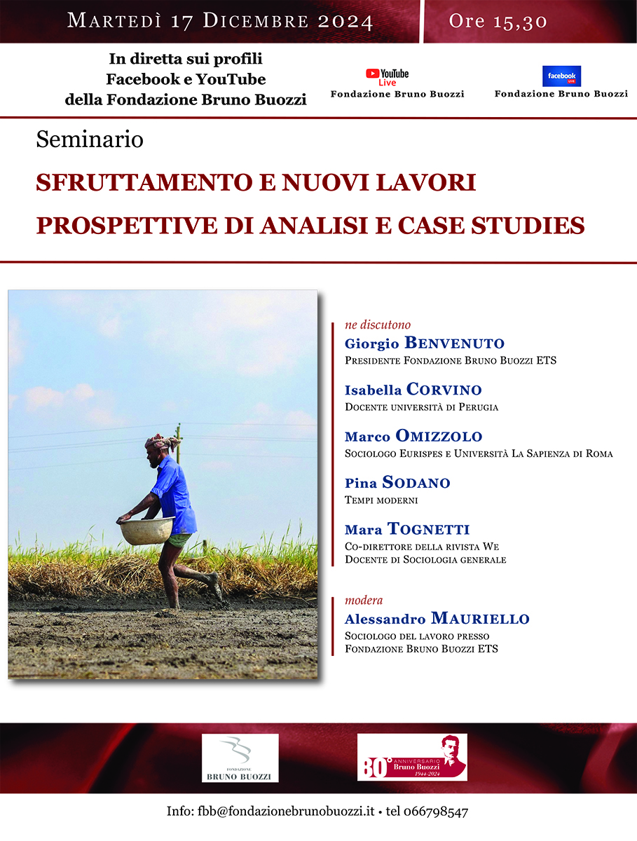 Marted 17 dicembre 2024, ore 15,30. Via Remoto. Seminario Sfruttamento e nuovi lavori. Prospettive di analisi e case studies