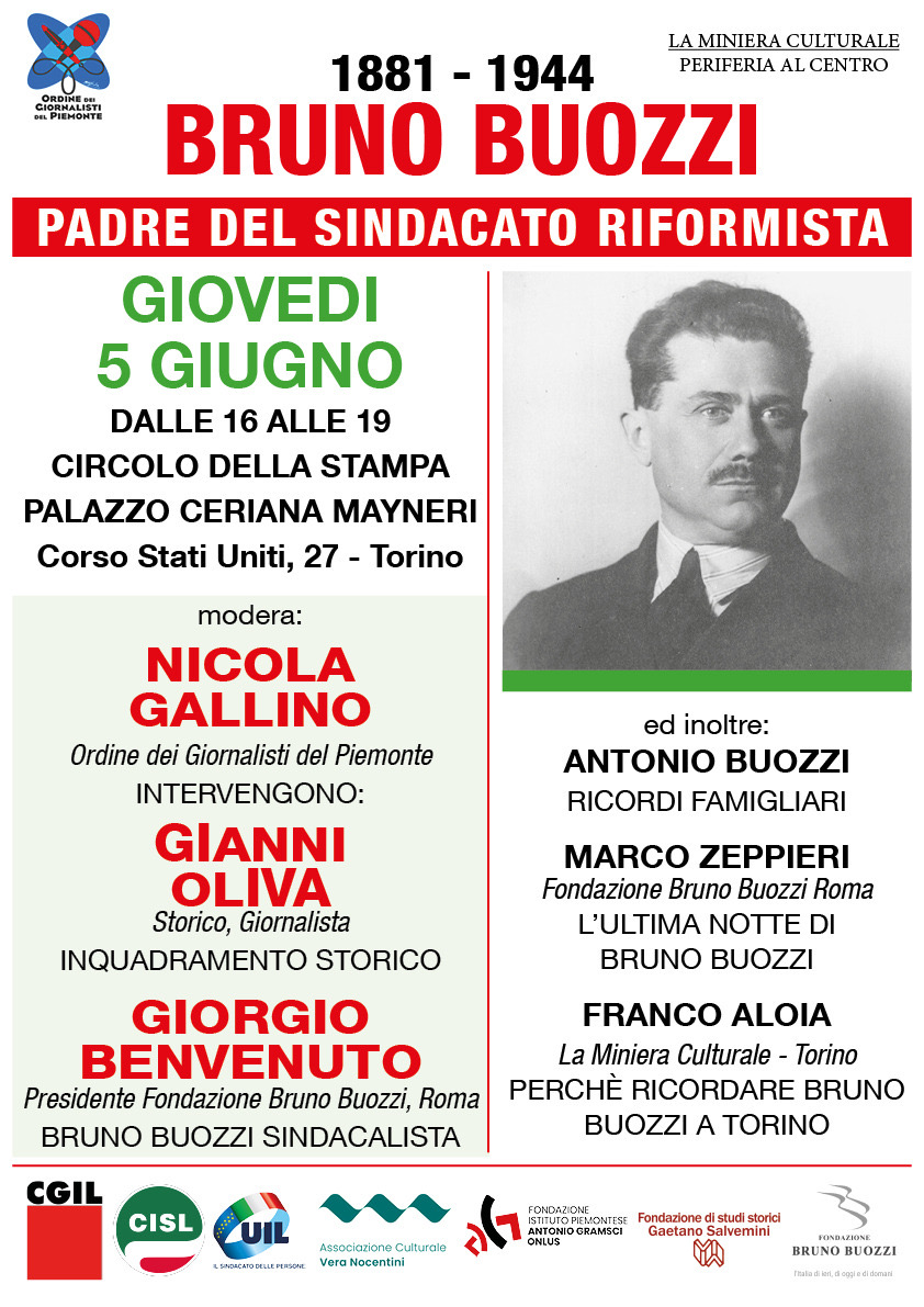 Gioved 5 giugno 2025. Torino. Circolo della stampa. Convegno Bruno Buozzi. Padre del sindacato riformista